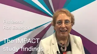 Professor Ros Eeles on IMPACT study findings at NCRI 2019