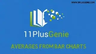 11 Plus Genie Maths - Averages 2: Averages from bar charts