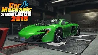 1000-сильный MCLAREN DYNO - Car Mechanic Simulator 2018