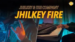 Jhilkey Fire - Jhilkey and The Company | Cover by Vipeen