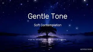 The Space Between Thoughts | Gentle Acoustic Guitar & Ambient Music for Calm