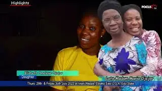 LATE MADAM MARIA OJOJOR'S BURIAL HIGHLIGHTS, IVIARI, WEPPA
