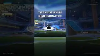 TITANIUM WHITE DIMENSIONATOR Goal Explosion in Rocket League Item Shop #shorts