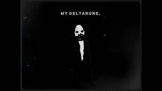 Deltarune - The Ballad of W. D. Gaster (V1)