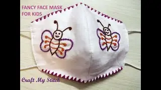 Fancy face mask for kids - Homemade, washable, re-usable, protective Face mask with Hand embroidery