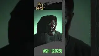 Ash (2025) Trailer Breakdown | Sci-Fi Horror Explained | Shot Cut