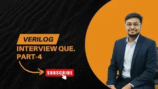 Verilog Interview Questions You MUST Know | SV INTERVIEW QUESTION #verilog #vlsi #interview