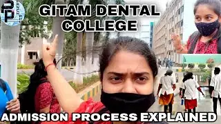 GITAM DENTAL COLLEGE VIZAG | SCIENCE COLLEGE VIZAG|| ADMISSION PROCESS||GITAM TOUR PART 3 #thepplife