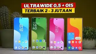 7 HP Kamera ULTRAWIDE Murah Terbaik Dari Semua Merek Harga 2 - 3 Jutaan