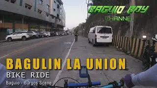 BAGULIN La Union Loop Ride | Baguio to Burgos