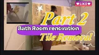 Part 2 Bathroom bath 🛁 tub renovation. Tile removal