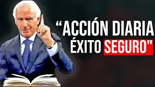 Acci&oacute;n Diaria, &Eacute;xito Seguro ✔ - Jim Rohn Motivaci&oacute;n