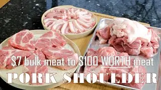 MAKE $7 BULK MEAT TO $100 WORTH CUT MEAT| CUTTING PORK SHOULDER FOR KOREAN BBQ, 보쌈, 김치찌개