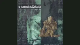 Unsane Crisis - Unnatural Kill Life