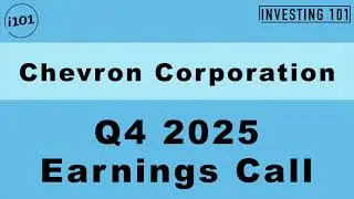 Chevron Corporation Q4 2025 Earnings Call