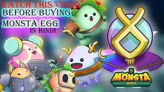 WATCH THIS BEFORE BUYING MONSTA INFINITE EGG HELPFULL GUIDE! HINDI