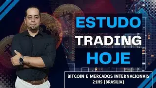 LIVE BITCOIN. AO VIVO! TAPE READING BITCOIN E MERCADOS INTERNACIONAIS