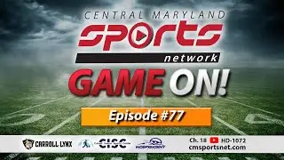 CMSportsNet Game On! Episode 77: 9/17/2025