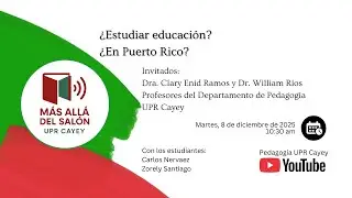 ¿Estudiar educación? ¿En PR?