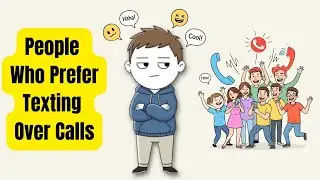 Psychology Of People Who Always Prefer Texting Over Phone Calls