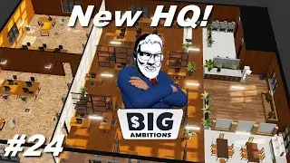 Our Midtown Expansion Continues & NEW HQ! - HARD MODE Big Ambitions EA .4 - Pt. 24