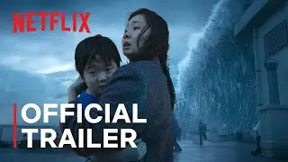 The Great Flood  Official Trailer  Netflix ENG SUB   1080