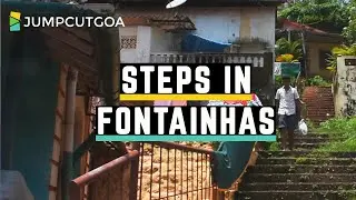 Uncovering the Stairways of Fontainhas