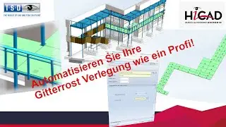 HiCAD 2023: Automatisieren Sie Ihre Gitterrost Verlegung wie ein Profi!