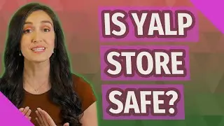 Is YALP store safe?
