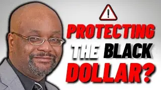 Dr Boyce Watkins - Protecting the Black Dollar? - Pocket Watcher Classic