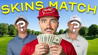 WE PLAYED GOLF FOR REAL MONEY (SKINS MATCH)