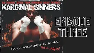 Kardinal Sinners: Ep 3