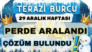 TERAZİ BURCU 👑 PERDE ARALANDI❗ÇÖZÜM BULUNDU❗❄️ 29 ARALIK 2025  4 OCAK 2026 ❄️