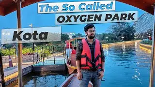 City Park Kota Guide | Oxygen Park Kota Budget | Tour guide City Park | Rajasthan Tourism