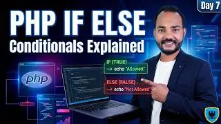 PHP if else Conditionals Explained | Day 7 PHP Course for Beginners | Live in Hindi
