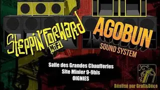Steppin Forward HiFi Meets Agobun Sound System / Avril 2024