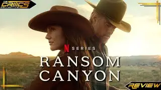 Ransom Canyon (2025) - Series Review - The Critics Collective #ransomcanyon #netflix