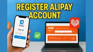 5 SIMPLE STEPS to Register Alipay for 1688 & Pinduoduo Payments