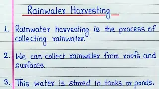 Essay on Rainwater Harvesting/Rainwater Harvesting Paragraph/Write 10 lines on Rain Water Harvesting