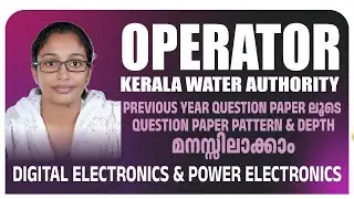 Kerala water Authority operator | Digital electronics & Power Electronics | Previous year questions