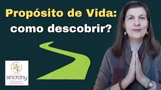 Prop&oacute;sito de vida: Como descobrir o seu prop&oacute;sito?