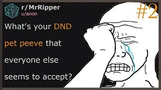 What's your DND pet peeve that everyone else seems to accept? 🅿️2 #dnd