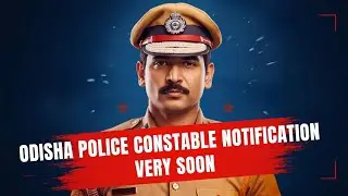 ODISHA POLICE DISTRICT POLICE NOTIFICATION 