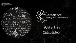 Weld Sizing - How to Calculate What's Needed (CSWIP & IWE)