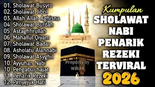 SHOLAWAT JIBRIL PEMBUKA PINTU REZEKI, Astaghfirullah||SHOLAWAT NABI MERDU Terbaru 2026