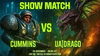 Showmatch. Cummins (T) vs UA]Drago (Z). BO5 FGS vs SLON.