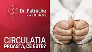 CE INSEAMNA CIRCULATIA PROASTA?