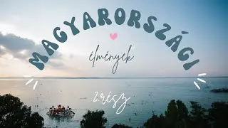 Magyarországi élmények 2.rész