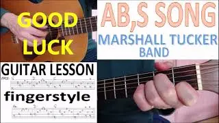 AB'S SONG - MARSHALL TUCKER BAND fingerstyle GUITAR LESSON
