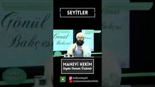 Seyyidler... - Manevi Hekim Seyda Osman &Ouml;zdemir